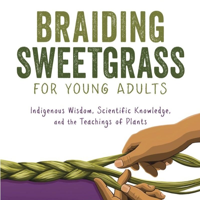 Braiding Sweetgrass For Young Adults
